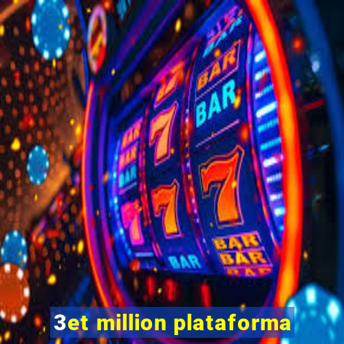 3et million plataforma